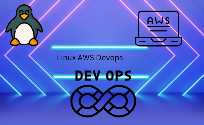 Linux AWS & DevOps (Including Real time Project) January 11th Class